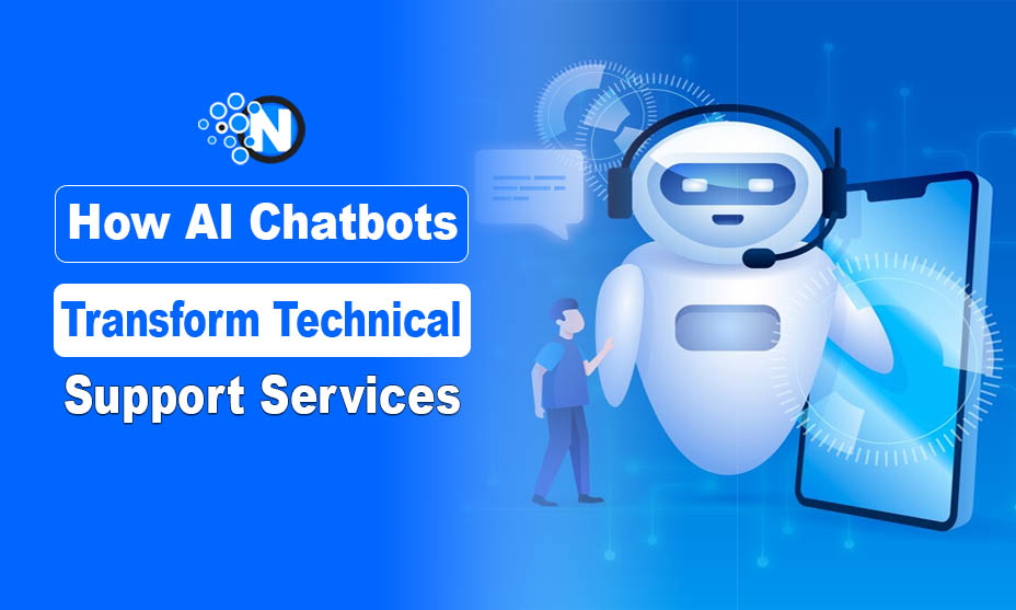 How AI Chatbots Transform Technical Support Services