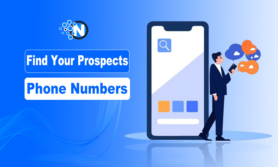 Find Your Prospects' Phone Numbers