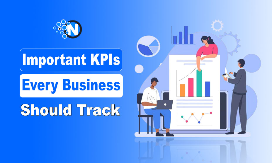 Important KPIs Every Business Should Track