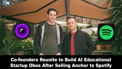 Co-founders Reunite to Build AI Educational Startup Oboe After Selling Anchor to Spotify  