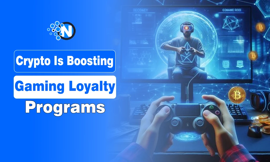 Crypto Is Boosting Gaming Loyalty Programs