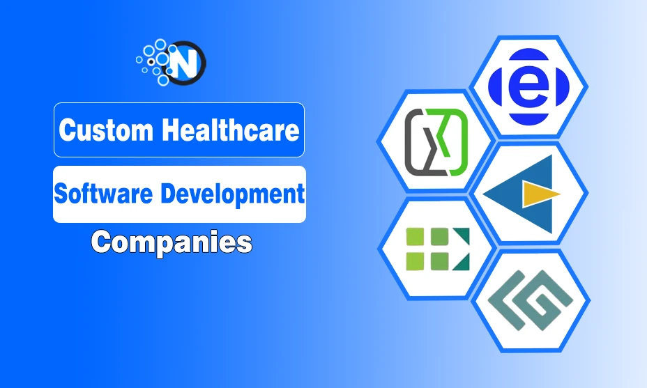 Custom Healthcare Software Development Companies