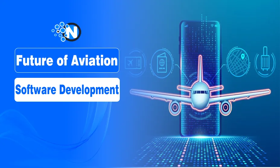 Future of Aviation Software Development