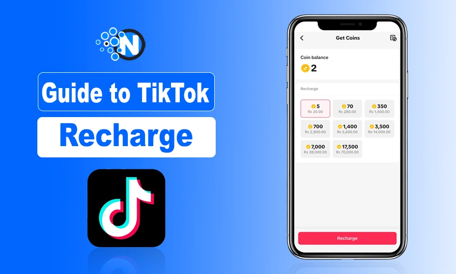 Guide to TikTok Recharge