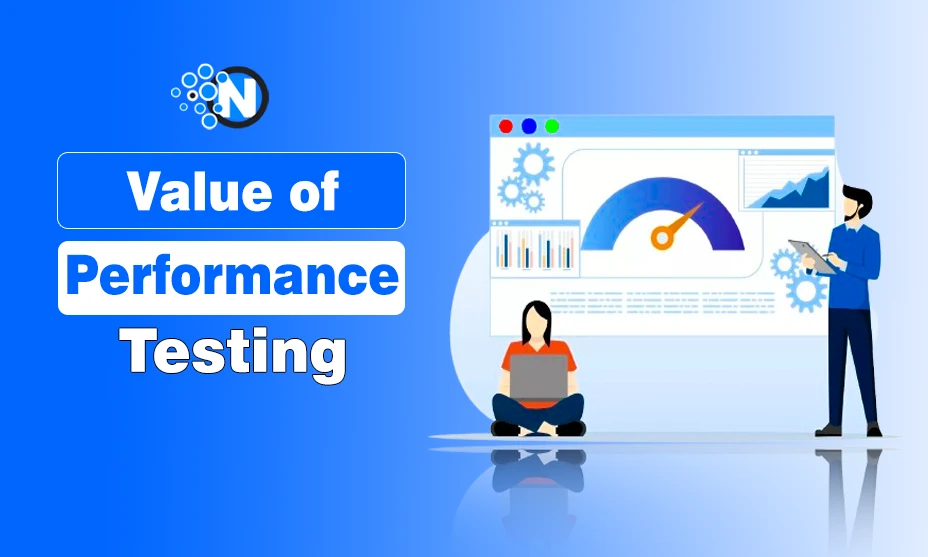 Value of Performance Testing