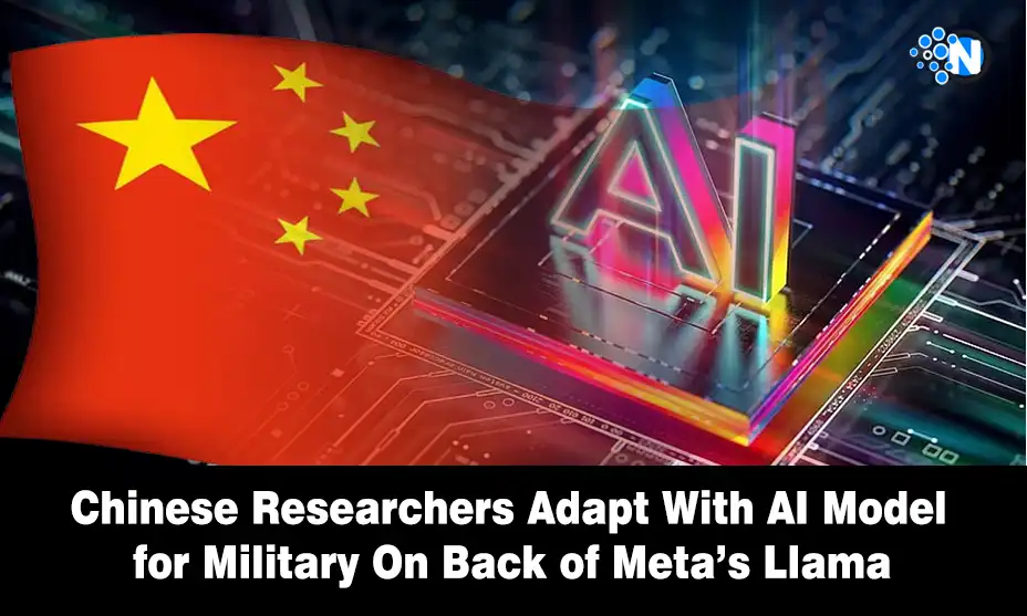 Chinese Researchers Adapt With AI Model for Military Use on Back of Meta's Llama