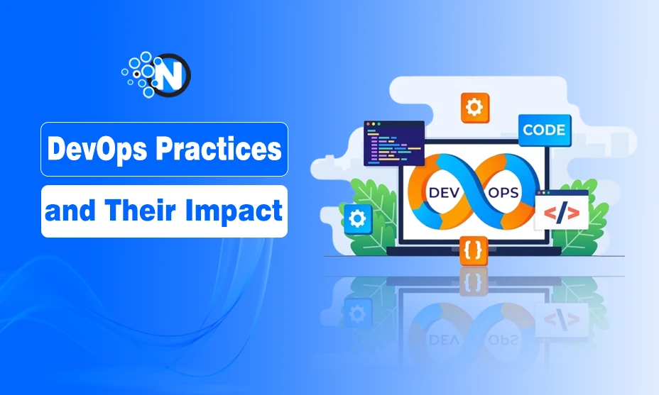 DevOps Practices and Their Impact