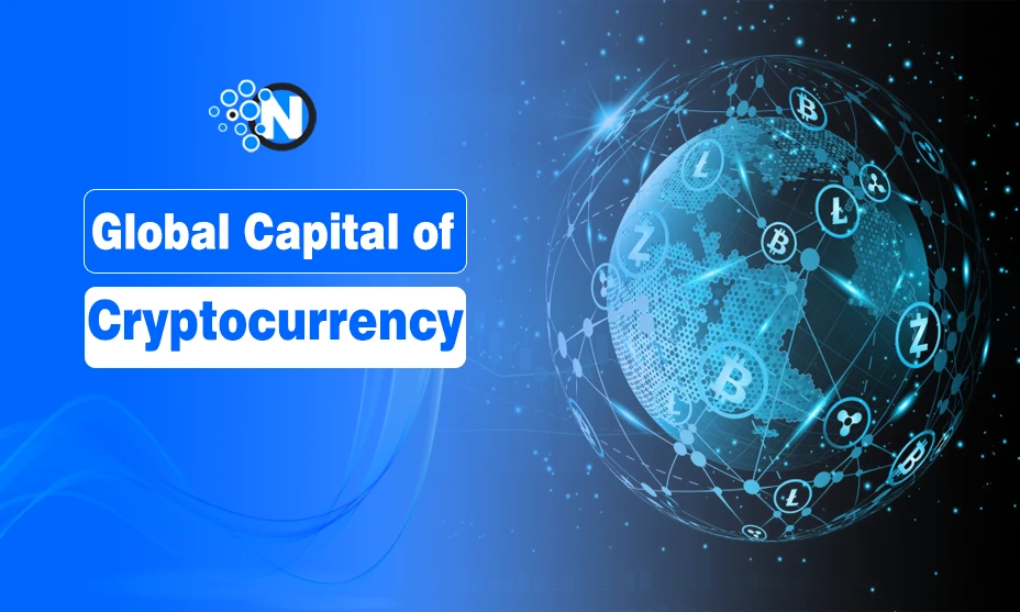 Global Capital of Cryptocurrency