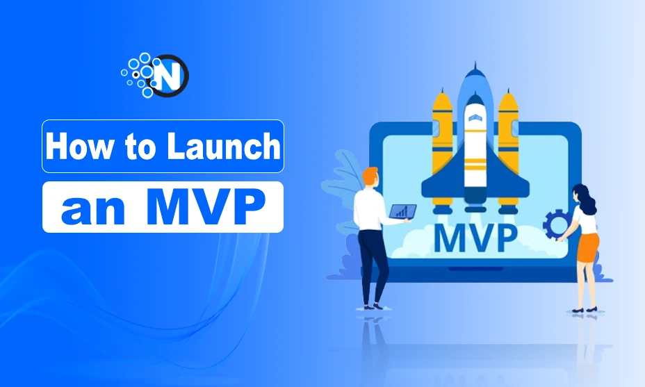 How to Launch an MVP