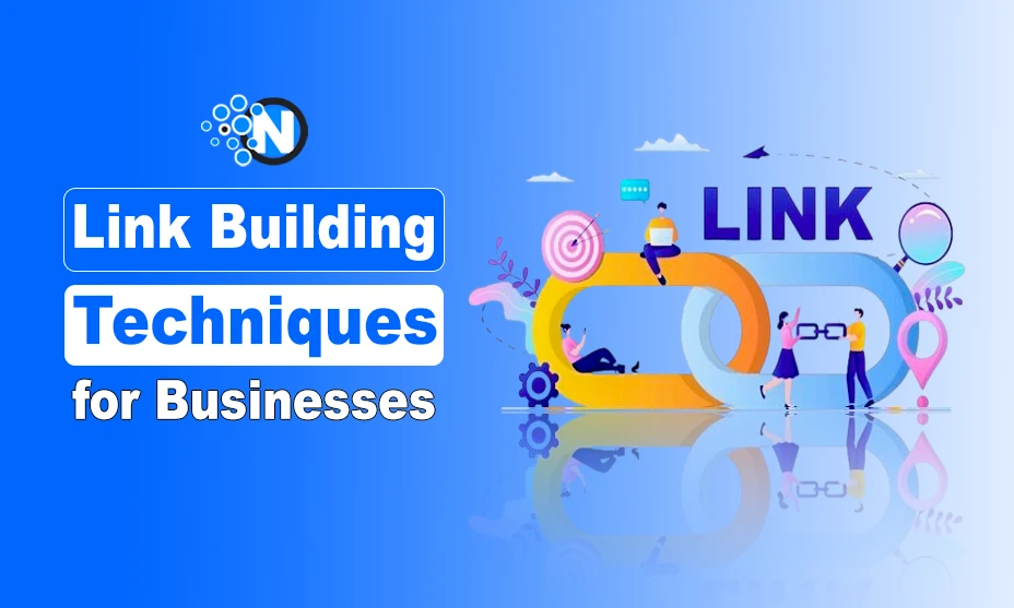 Link Building Techniques for Businesses