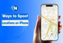 Ways to Spoof Locations on iPhone