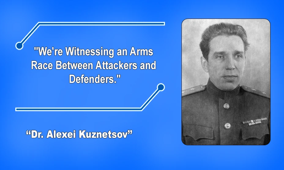 Dr Alexei Kuznetsov quote