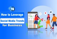 How to Leverage Social Media Trends for Business