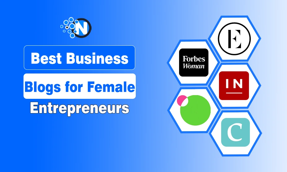 Business Blogs for Female Entrepreneurs