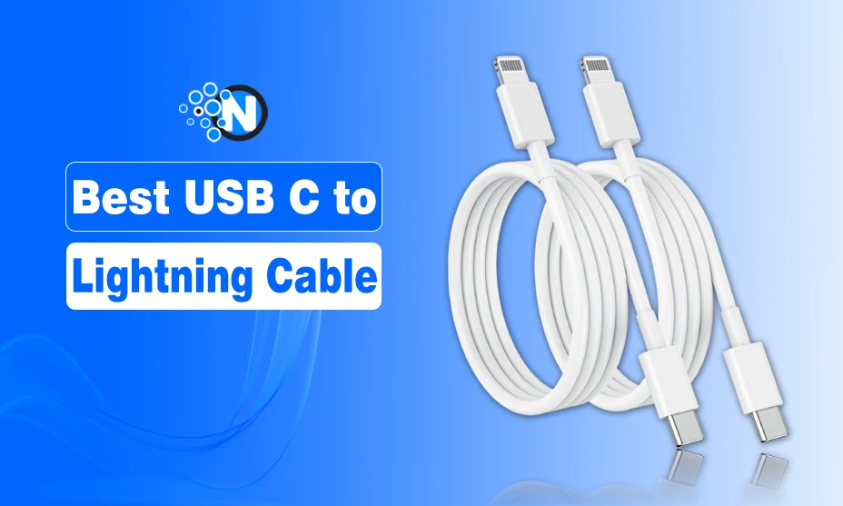 Best USB C to Lightning Cables