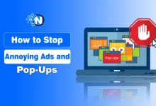 How to Stop Annoying Ads and Pop-Ups