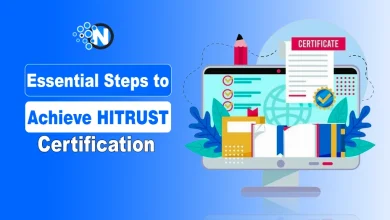 Essential Steps to Achieve HITRUST Certification