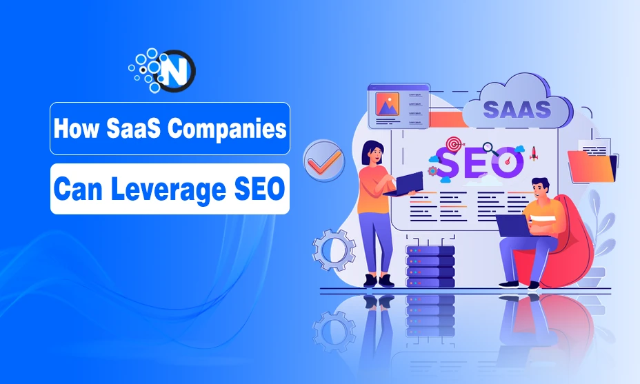 How SaaS Companies Can Leverage SEO