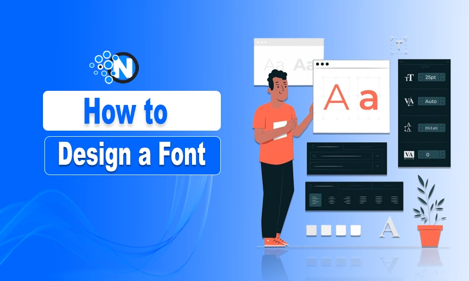 How to Design a Font