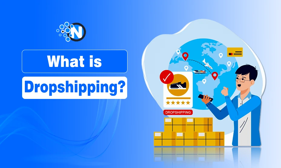 What is Dropshipping